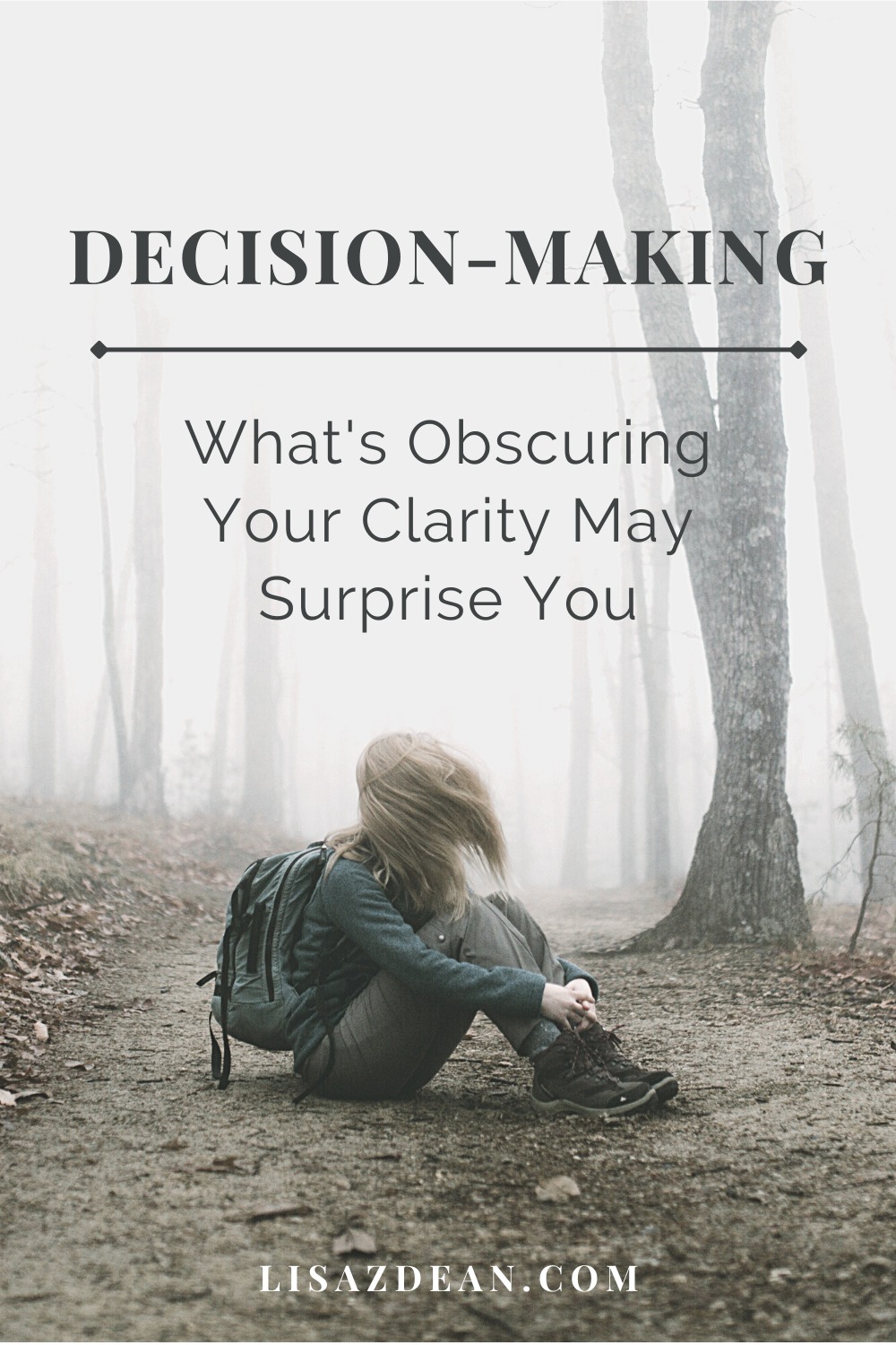 Sin Making Sin and Decision-Making: How Subtle Sins Obscure Our Clarity - lisa z dean